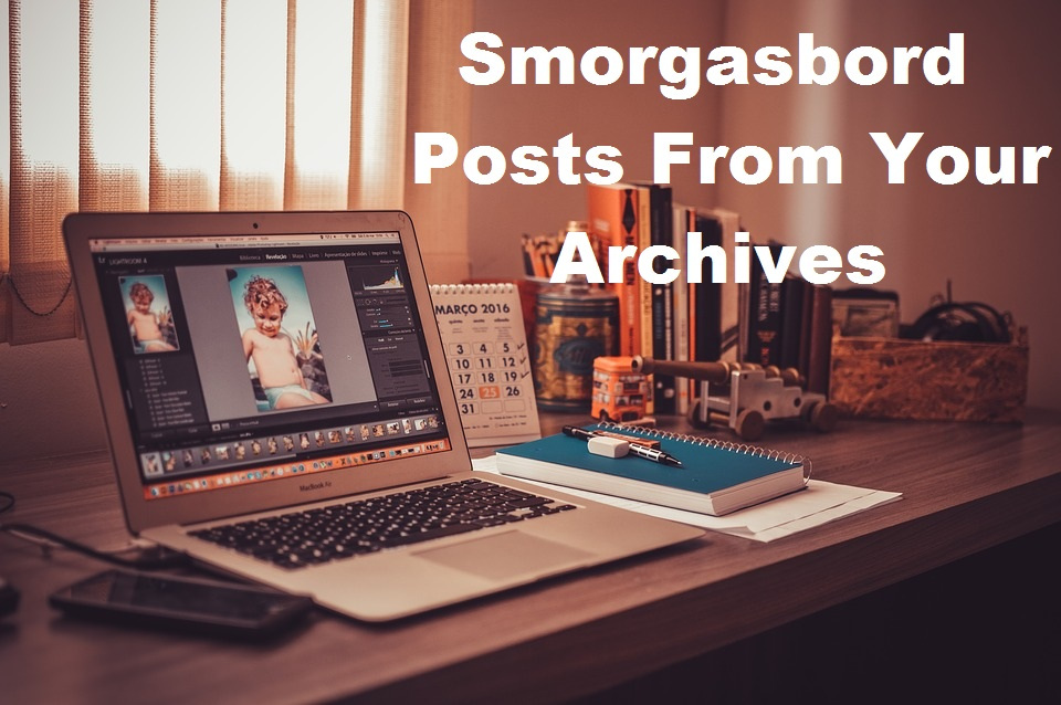 smorgasbord-posts-from-your-archives-final